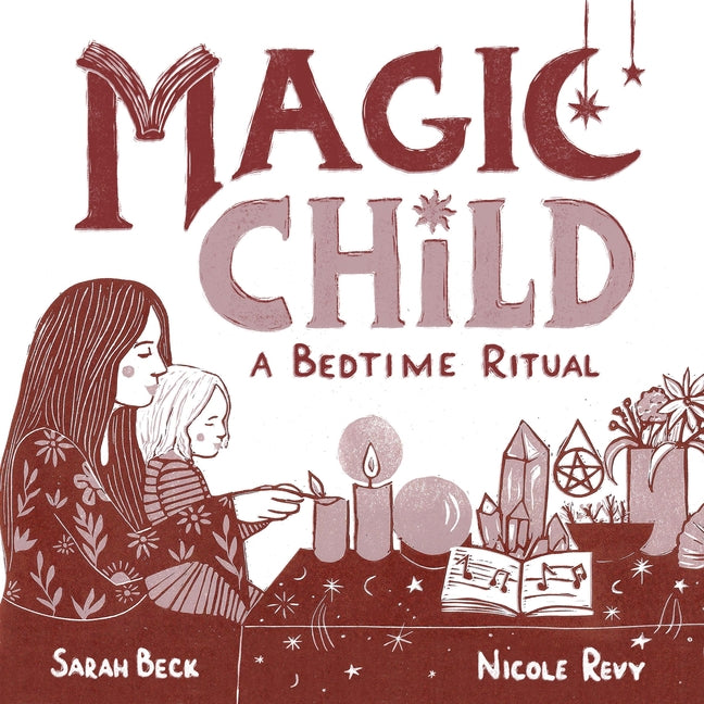 Book cover for Magic Child: A Bedtime Ritual