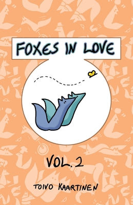 Book cover for Foxes in Love: Volume 2