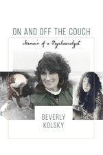 Book cover for On and off the Couch: Memoir of a Psychoanalyst