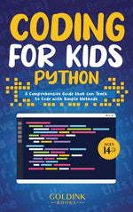 Book cover for Coding for Kids Python: A Comprehensive Guide that Can Teach Children to Code with Simple Methods