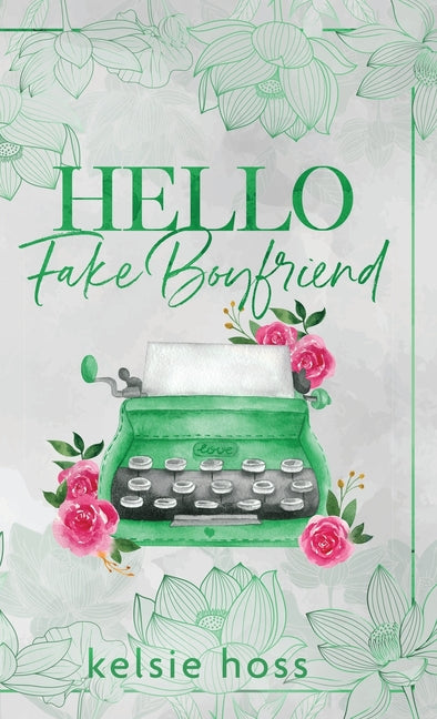 Book cover for Hello Fake Boyfriend