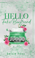 Book cover for Hello Fake Boyfriend