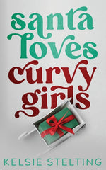 Book cover for Santa Loves Curvy Girls