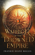 Book cover for Warrior of the Drowned Empire