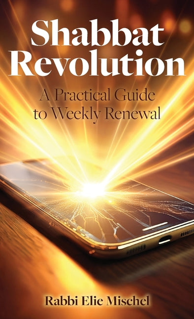 Book cover for Shabbat Revolution: A Practical Guide to Weekly Renewal