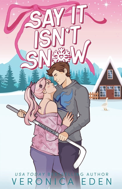 Book cover for Say It Isn't Snow