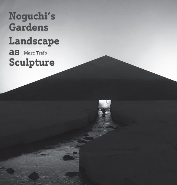 Book cover for Noguchi's Gardens: Landscape as Sculpture