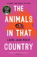 Book cover for Animals in That Country: Winner of the Arthur C. Clarke Award