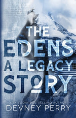 Book cover for The Edens - A Legacy Story