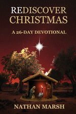 Book cover for Rediscover Christmas: A 26 Day Advent Devotional