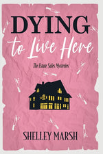 Book cover for Dying to Live Here
