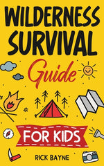 Book cover for Wilderness Survival Guide for Kids