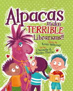 Book cover for Alpacas Make Terrible Librarians