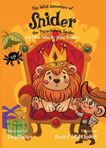 Book cover for Wild Adventures of Snider the Parachuting Spider and other tales for brave children