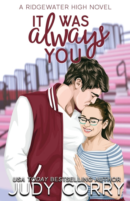 Book cover for It Was Always You: A Fake Relationship/Brother's Best Friend Romance