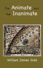 Book cover for The Animate and the Inanimate
