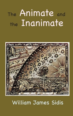 Book cover for The Animate and the Inanimate