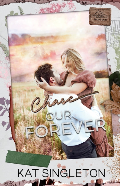 Book cover for Chase Our Forever