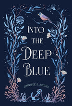 Book cover for Into the Deep Blue