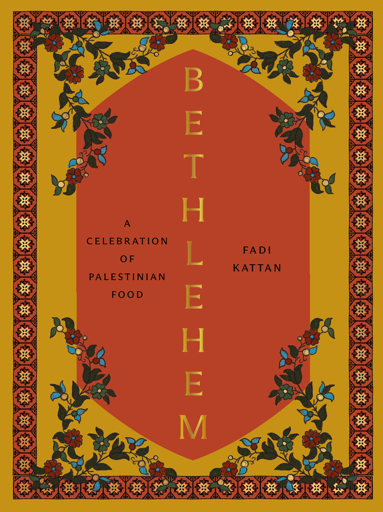 Book cover for Bethlehem: A Celebration of Palestinian Food