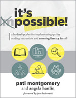 Book cover for It's Possible!: A Leadership Plan for Implementing Quality Reading Instruction and Ensuring Literacy for All (Increase Reading Proficiency for All Stu