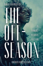 Book cover for Off-Season: An Anthology of Coastal New Weird