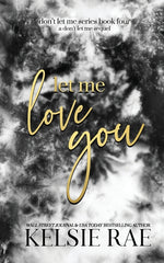 Book cover for Let Me Love You