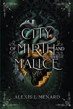 Book cover for City of Mirth and Malice