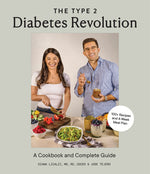 Book cover for The Type 2 Diabetes Revolution: A Cookbook and Complete Guide to Type 2 Diabetes