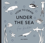 Book cover for Under the Sea: How to Draw Books for Kids with Dolphins, Mermaids, and Ocean Animals (Mini)