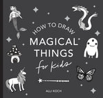 Book cover for Magical Things: How to Draw Books for Kids with Unicorns, Dragons, Mermaids, and More (Mini)