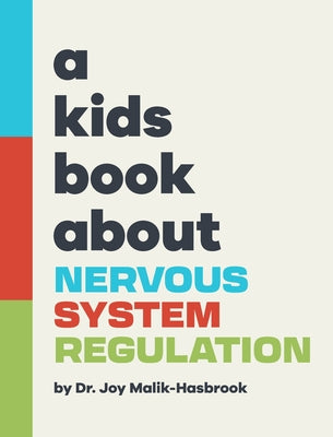 Book cover for A Kids Book About Nervous System Regulation