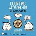 Book cover for Bitty Bao Counting with Dim Sum: A Bilingual Book in English and Mandarin with Traditional Characters, Zhuyin, and Pinyin