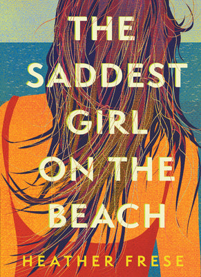Book cover for The Saddest Girl on the Beach