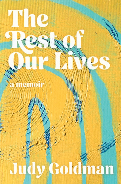 Book cover for Rest of Our Lives