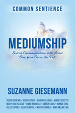 Book cover for Mediumship: Sacred Communications with Loved Ones from Across the Veil