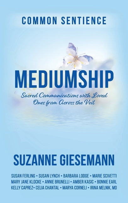 Book cover for Mediumship: Sacred Communications with Loved Ones from Across the Veil