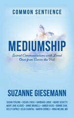 Book cover for Mediumship: Sacred Communications with Loved Ones from Across the Veil