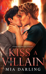 Book cover for Kiss A Villain: A Dark MM Mafia Romance