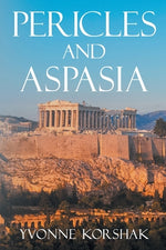Book cover for Pericles and Aspasia: A Story of Ancient Greece