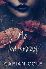 Book cover for No Tomorrow: An Angsty Love Story