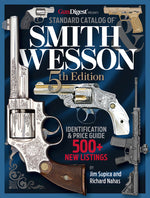 Book cover for Standard Catalog of Smith & Wesson, 5th Edition