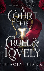 Book cover for A Court This Cruel and Lovely