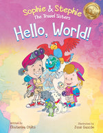 Book cover for Hello, World!: A Children's Book Magical Travel Adventure for Kids Ages 4-8