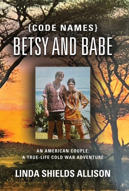 Book cover for {Code Names} Betsy and Babe