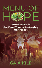 Book cover for Menu of Hope: Alternatives to the Food That Is Destroying Our Planet