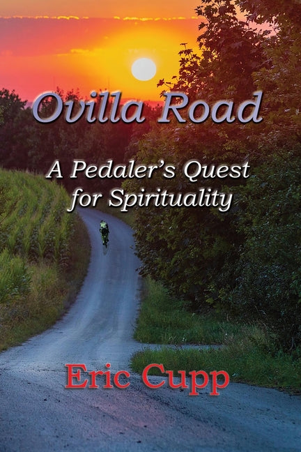 Book cover for Ovilla Road: A Pedaler's Quest for Spirituality