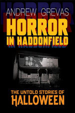 Book cover for Horror in Haddonfield: Halloween's Untold Stories