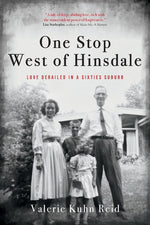 Book cover for One Stop West of Hinsdale: Love Derailed in a Sixties Suburb
