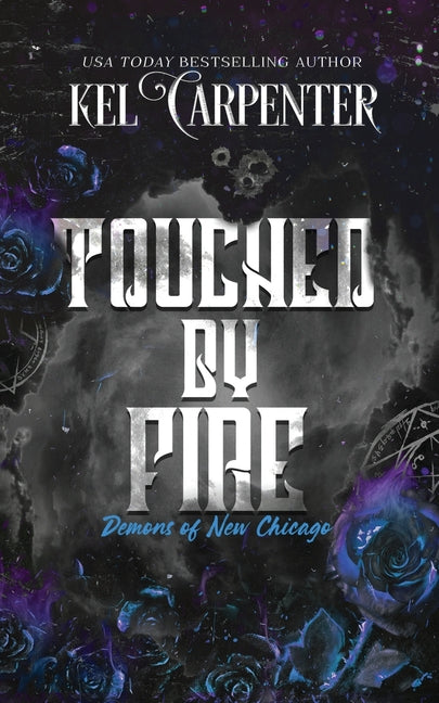 Book cover for Touched by Fire: Demons of New Chicago Discreet Edition